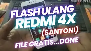 Atasi Lupa sandi dengan cara flash ulang Redmi 4x (santoni) gratis