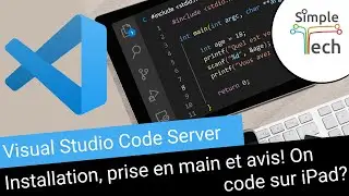 VSCode Server Preview - Installation, prise en main et avis