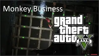 Monkey Business : Secret cargp theft A 5