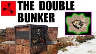 Rust Base Design - The Double Bunker Base  (Rust base Building 2019)