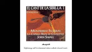 Monserrat Figueras - El Cant de la Sibil•la I (Direction: Jordi Savall)