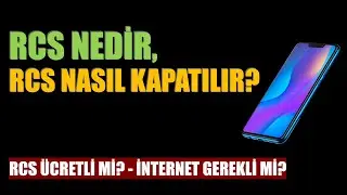 RCS Sohbet Nedir? RCS Nasıl Kapatılır?