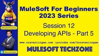 Session 12 - Developing APIs Part 4 | 