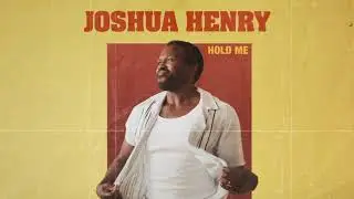 Joshua Henry -  