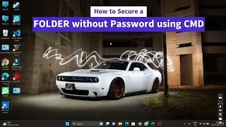 How to Secure a FOLDER without Password using CMD | Folder Security | CMD