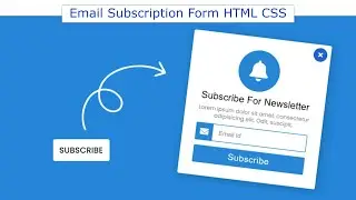 Email Subscription Form Using HTML and CSS | Subscribe to Newsletter HTML Code