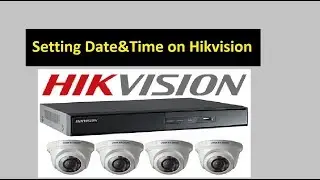 How to change Date and time on HIKVISION Camera| NVR| DVR