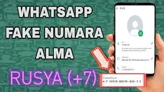 WhatsApp Fake Numara Alma Rusya (+7) 2024-2025