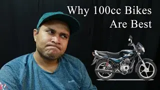 Why 100cc Bikes Are Best | Plus and Negative Points | Praks Bikers Guide