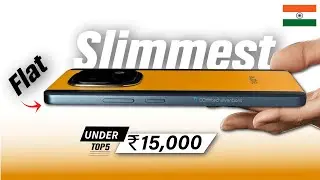 TOP 5: Slimmest Phones under ₹15000 in 🇮🇳 | Best Slim phones under 15000 |#15000slimphone