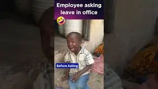 😅😅📝 Employee asking leave in office 🏢💼😄🚀 #shortvideo #shorts #trending #trendingshorts #short