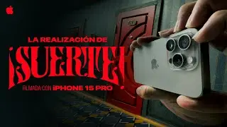 Filmada con iPhone 15 Pro | La realización de “¡Suerte!” | Apple