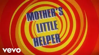 The Rolling Stones - Mother's Little Helper (Lyric Video)
