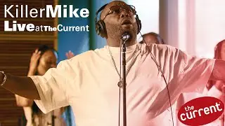 Killer Mike – three-song performance (live at The Current)