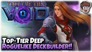 Top-Tier Deep Roguelike Deckbuilder! | Lets Try Vault of the Void 1.0