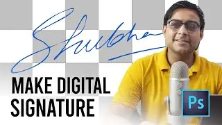 Make Your Digital Signature in Photoshop | SUPER EASY!!