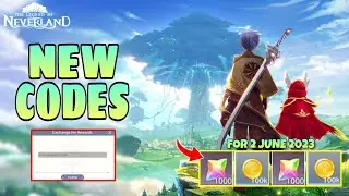 The Legend Of Neverland New Redeem Code 2 June 2023 || The Legend Of Neverland Codes