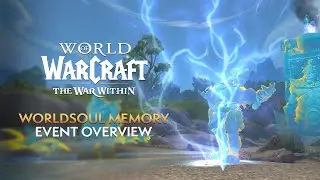 Worldsoul Memory Event in The War Within - Complete World Activity Overview