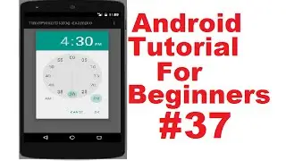 Android Tutorial for Beginners 37 #  Applying Styles on Components