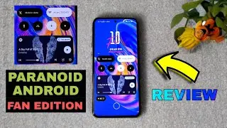 Paranoid Android Fan edition with Awesome features, Lockscreen widgets, Dolby atmos & much more.