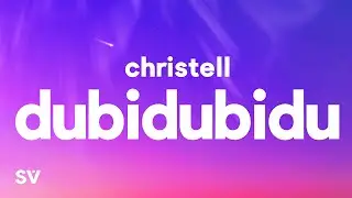 Christell - Dubidubidu (Letra/Lyrics) 