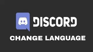 How to change the language on Discord