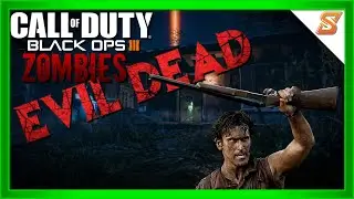 AMAZING EVIL DEAD CUSTOM ZOMBIES MAP! (DOING EASTER EGG!) | CALL OF DUTY: BLACK OPS 3 ZOMBIES