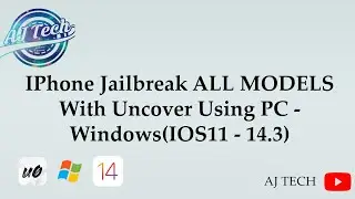 Jailbreak all iPhone Models IOS 11-14.3 With Uncover Using Pc | Easiest Method 2021!