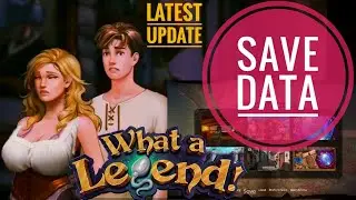 What a legend Save Data || latest update || 0.4 update