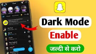 Dark Mode Setting Updated | Snapchat dark mode enable | Snapchat par dark mode enable kaise kare