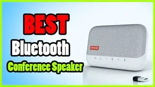 ✅Best Bluetooth Conference Speaker in 2023