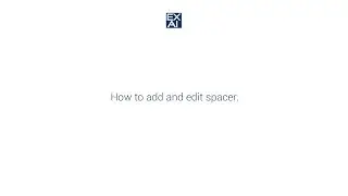 How to add and edit spacer.