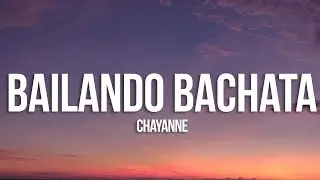 Chayanne - Bailando Bachata (Letra/Lyrics)