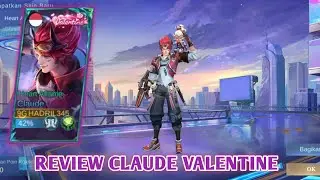 Review Skin Claude Valentine Gratis Dari Moonton | Mobile Legends Indonesia