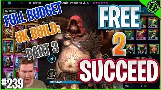 The ENTIRE Process of Building A Budget Unkillable - Part 3 | Free 2 Succeed - EPISODE 239