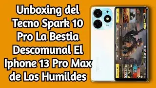 ✅Especificaciones del Tecno Spark 10 Pro La Bestia Descomunal El Iphone 13 Pro Max de Los Humildes