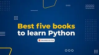 5 Best  books to learn Python for Beginners| Best Python Programming Books