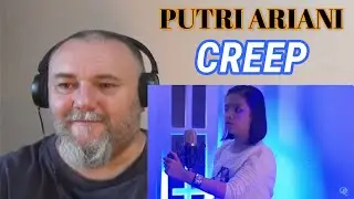 PUTRI ARIANI - CREEP [RADIOHEAD cover] (REACTION)