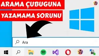 Windows 10 Arama Çubuğuna Yazamama Sorunu Çözümü (Windows 10 Arama Çubuğuna Yazı Yazamıyorum)