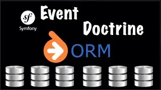 Symfony 5 - Event Doctrine / EventListener