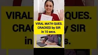 SIR Solves VIRAL MATH Ques in 10 secs. 🫨🔥#jee