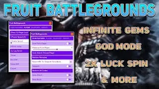 Fruit Battlegrounds Script / Hack | Infinite Gems + GodMode + Visual ESP  + More | *Pastebin 2023*