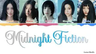 ILLIT(아일릿) - Midnight Fiction Lyrics [영어가사_한국어발음-한국어번역] [Color Coded_Han_Rom_Eng]