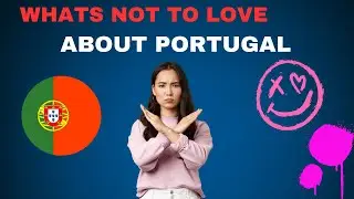 Whats NOT to Love about Portugal