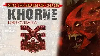 Into the Realm of Chaos - KHORNE - THE GOD OF WAR - Warhammer Lore - Total War: Warhammer 3