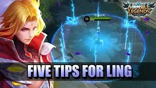 FIVE TIPS FOR LING, THE NEWEST ASSASSIN IN MOBILE LEGENDS