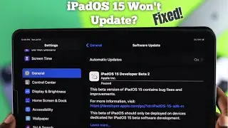 iPad won't update to iPadOS 15! Here's Fix