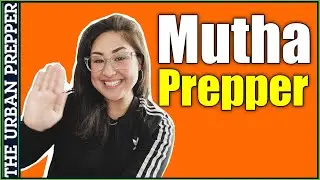 LIVE with Mutha Prepper!