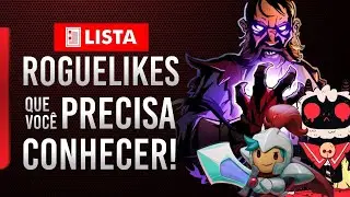 ROGUELIKES QUE VOCÊ PRECISA CONHECER! | LISTA