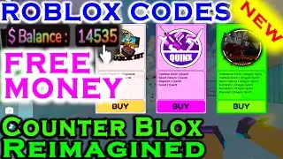 Free Money Codes Counter Blox Reimagined Promo Code 